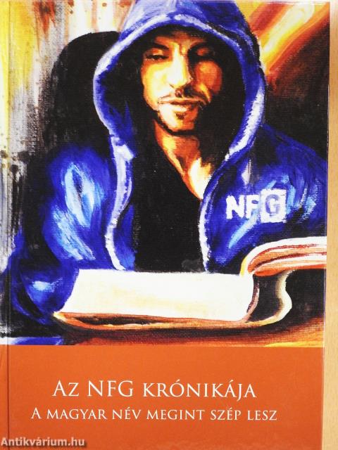 Az NFG krónikája (dedikált példány)