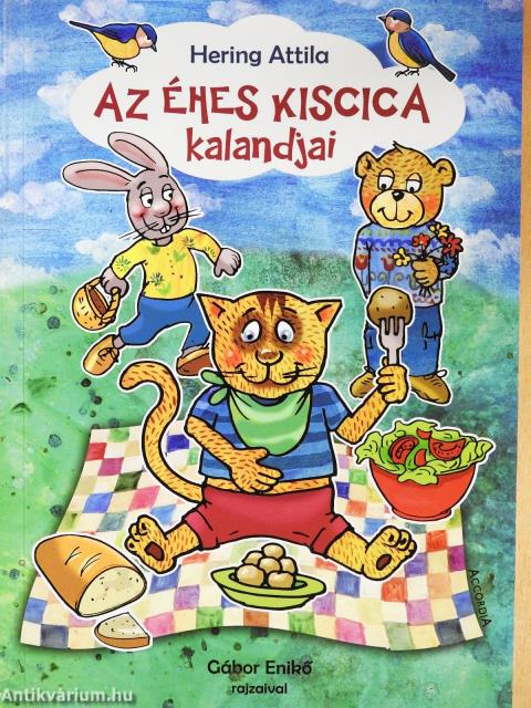 Az éhes kiscica kalandjai (dedikált példány)
