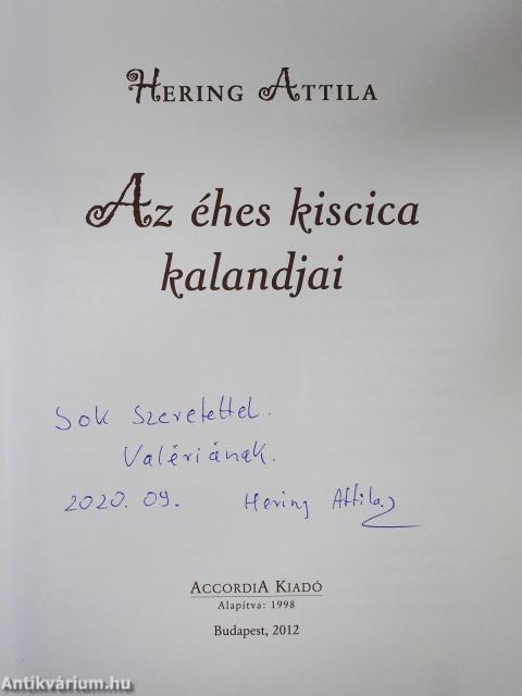 Az éhes kiscica kalandjai (dedikált példány)