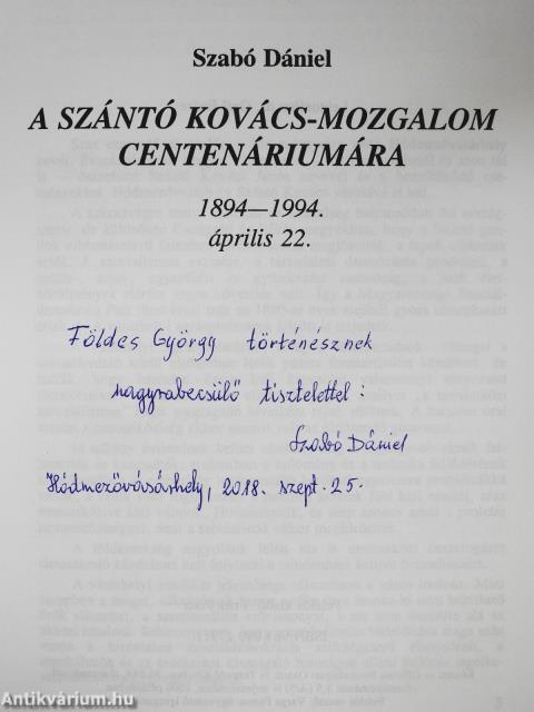 A Szántó Kovács-mozgalom centenáriumára (dedikált példány)
