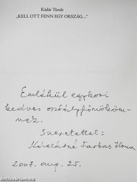 "Kell ott fenn egy ország..." (dedikált példány)