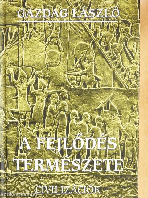 A fejlődés természete (dedikált példány)
