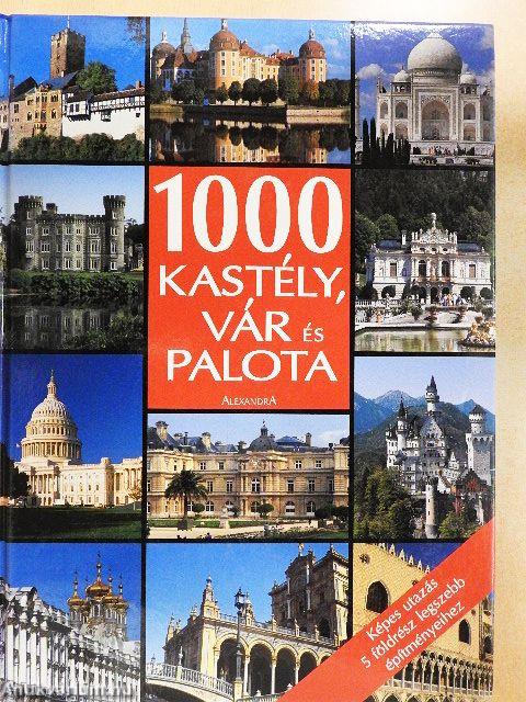1000 kastély, vár és palota