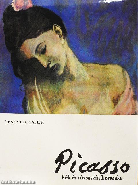 Picasso kék és rózsaszín korszaka