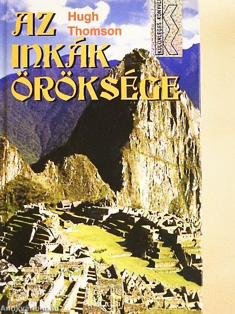 Az inkák öröksége