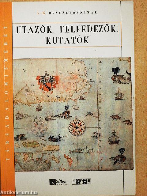 Utazók, felfedezők, kutatók