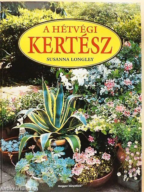 A hétvégi kertész