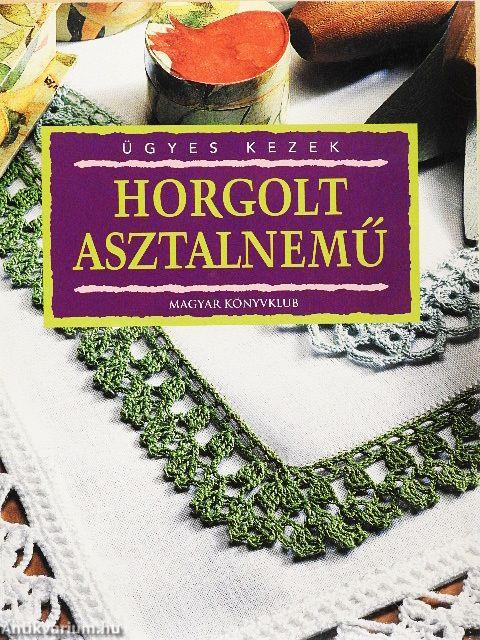 Horgolt asztalnemű