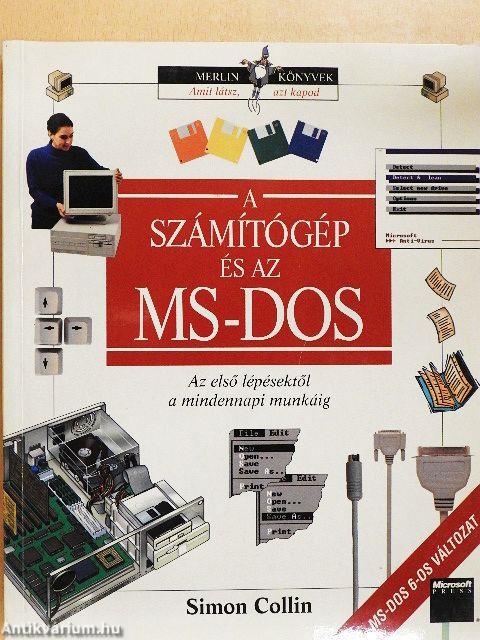 A számítógép és az MS-DOS