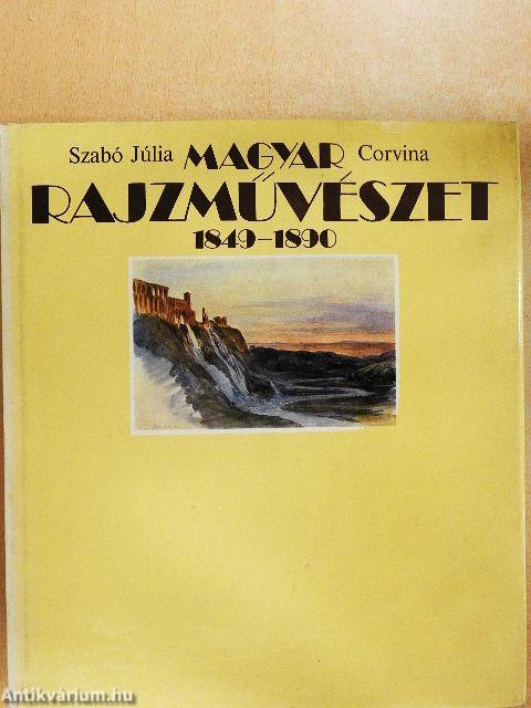 Magyar rajzművészet 1849-1890