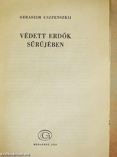 Védett erdők sűrűjében