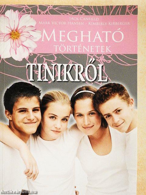 Megható történetek tinikről