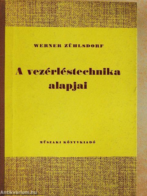 A vezérléstechnika alapjai