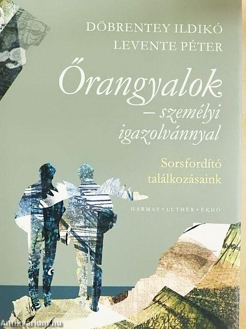 Őrangyalok - személyi igazolvánnyal