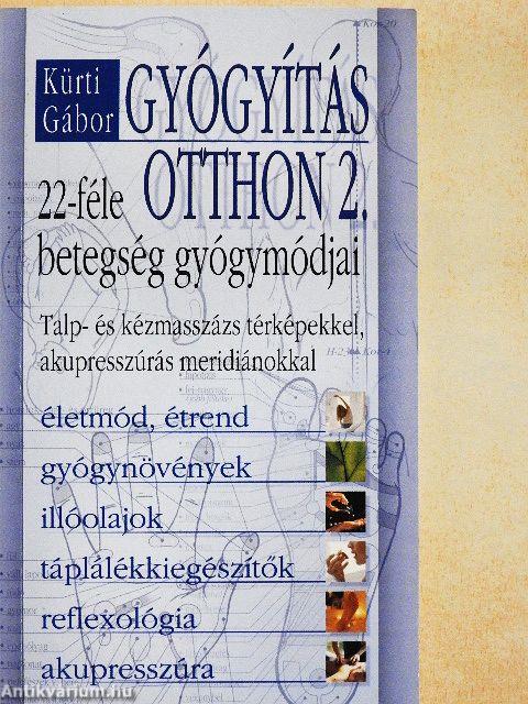Gyógyítás otthon 2.