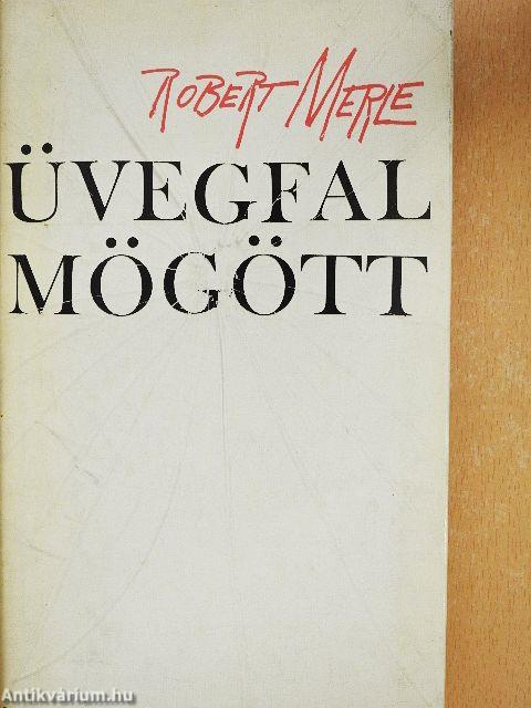 Üvegfal mögött