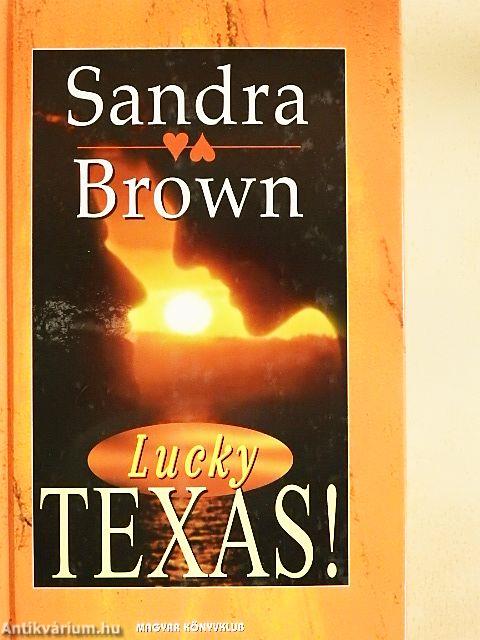 Texas! Lucky