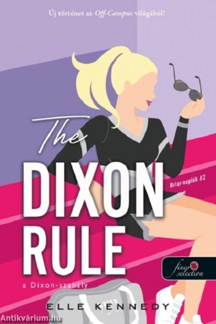 The Dixon Rule - A Dixon-szabály