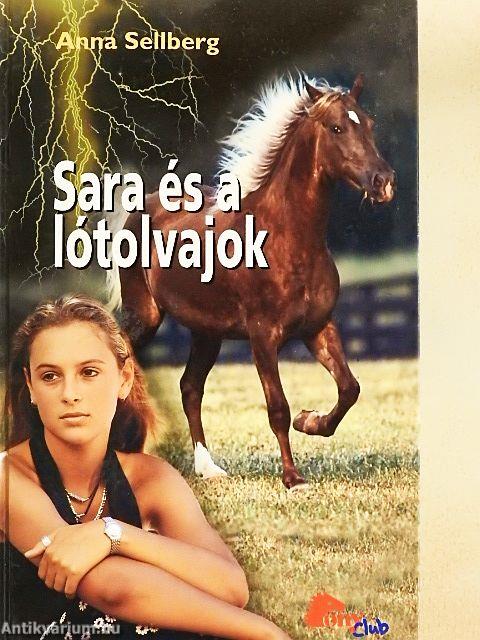 Sara és a lótolvajok