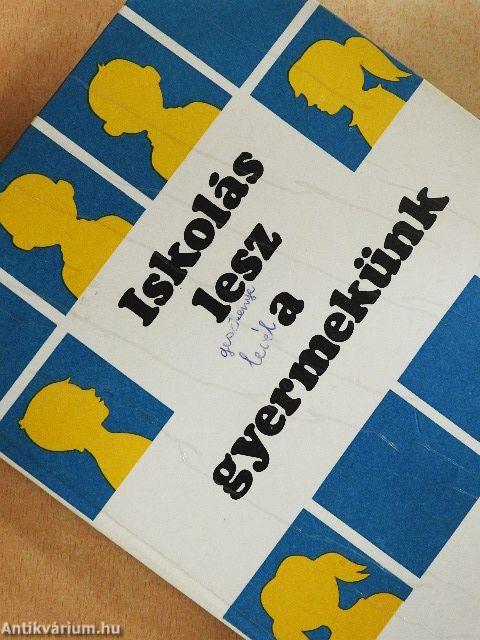 Iskolás lesz a gyermekünk