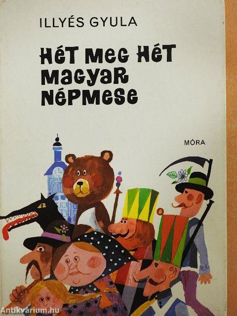 Hét meg hét magyar népmese