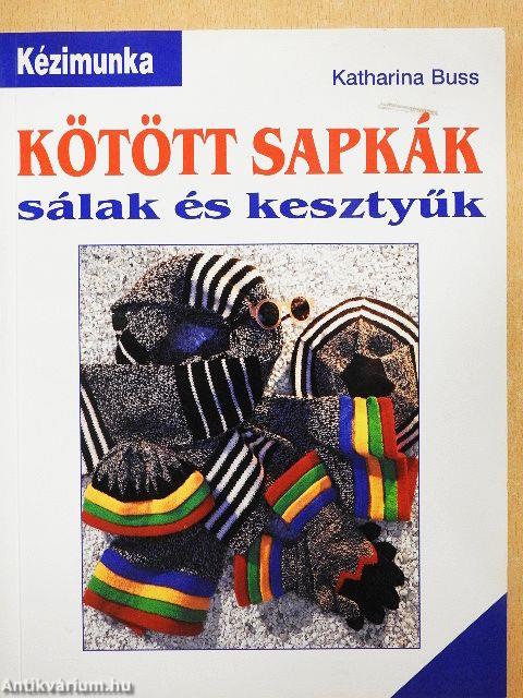 Kötött sapkák, sálak és kesztyűk