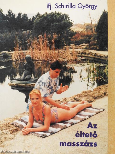 Az éltető masszázs (dedikált példány)