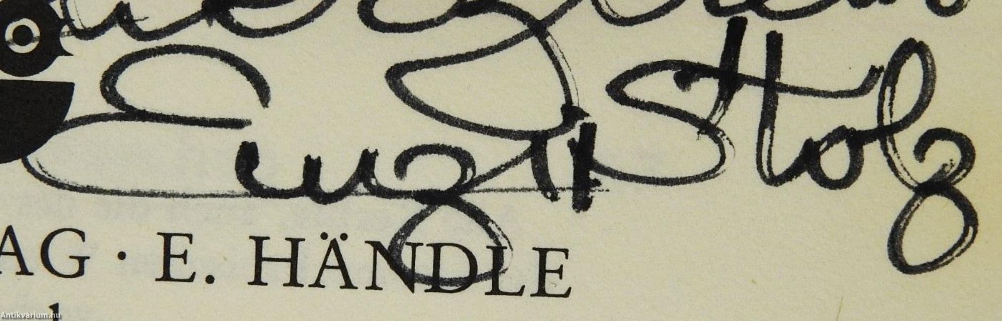 Täglich fängt das Leben an (dedikált példány)