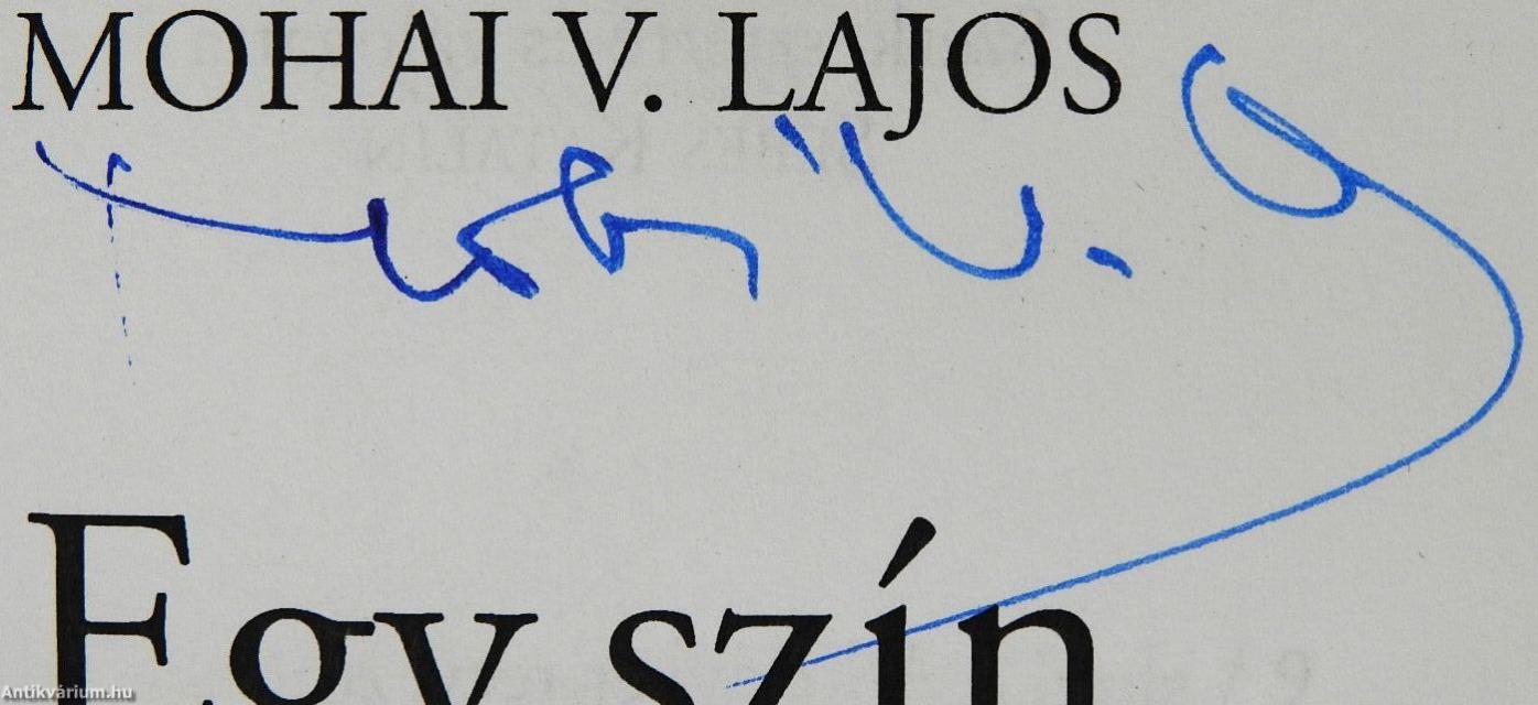 Egy szín tónusai (aláírt példány)