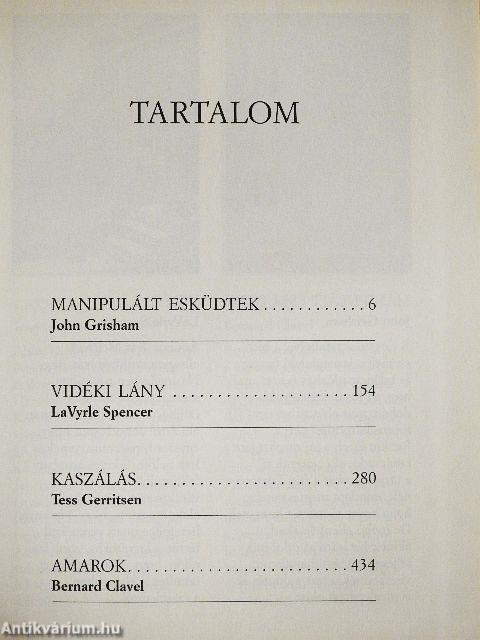 Manipulált esküdtek/Vidéki lány/Kaszálás/Amarok