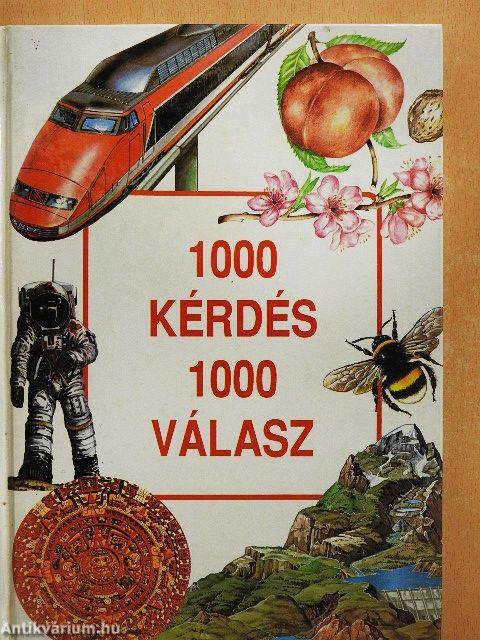 1000 kérdés 1000 válasz