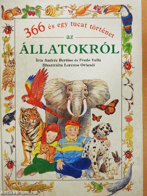 366 és egy tucat történet az állatokról
