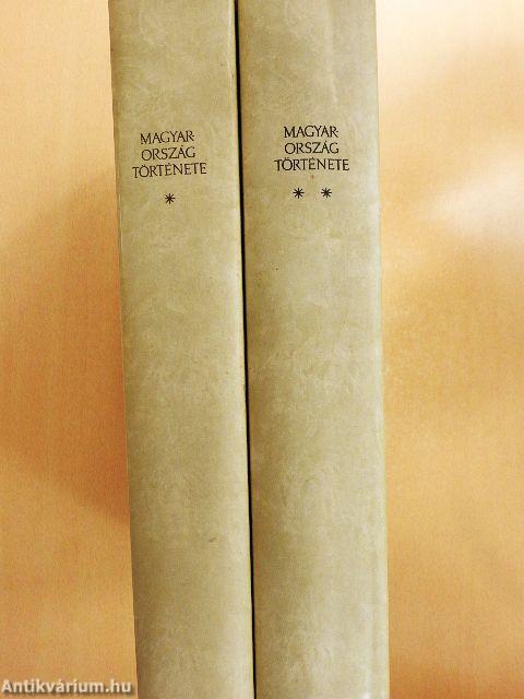 Magyarország története I-II.