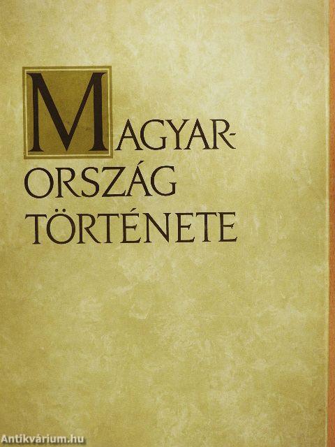 Magyarország története I-II.