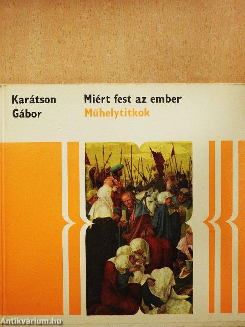 Miért fest az ember