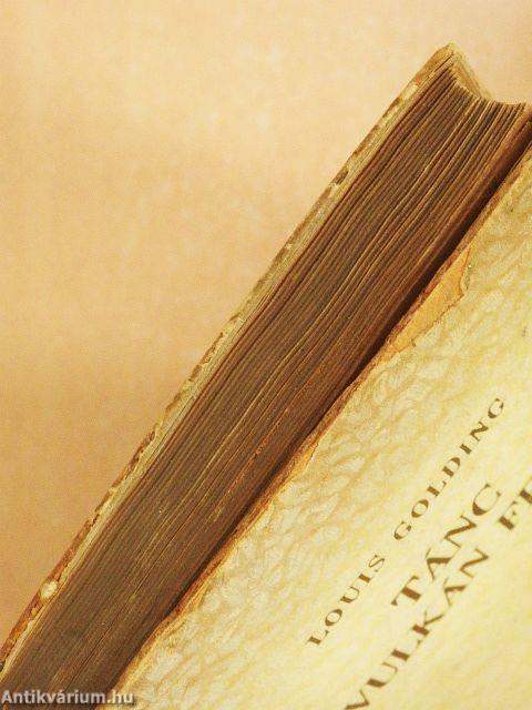 Tánc a vulkán felett