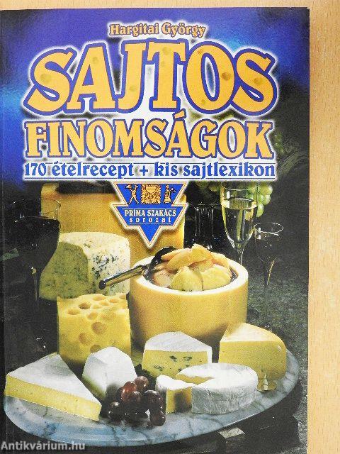Sajtos finomságok