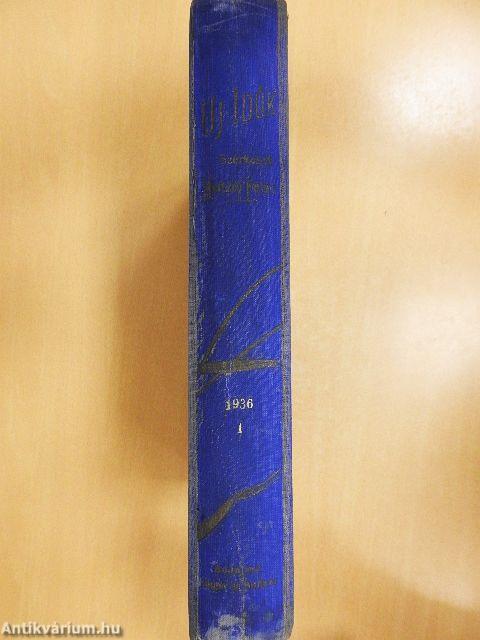 Uj Idők 1936. január-június (fél évfolyam)