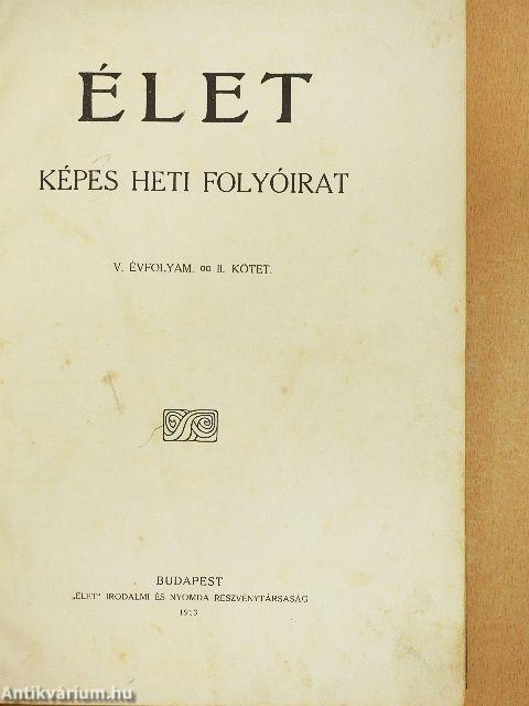Élet 1913. július-december (fél évfolyam)