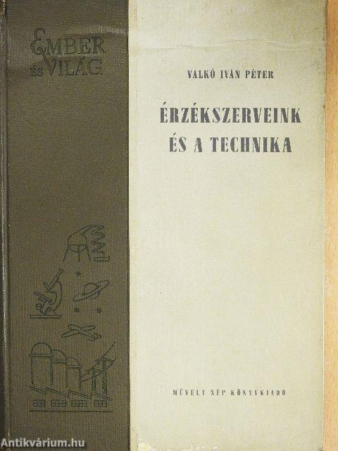 Érzékszerveink és a technika