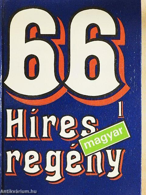 66 híres magyar regény 1-2.