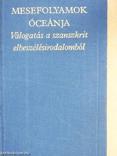 Mesefolyamok óceánja I-II.