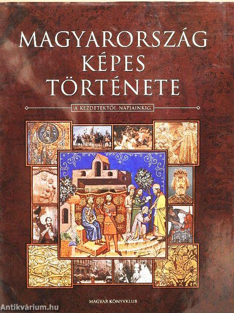 Magyarország képes története