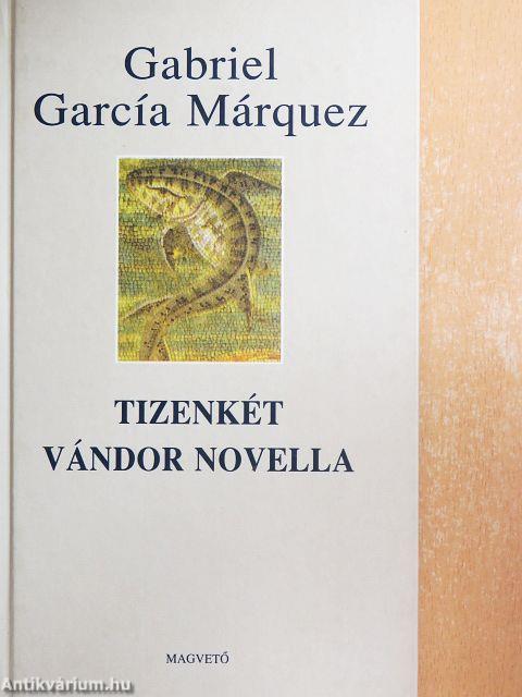 Tizenkét vándor novella