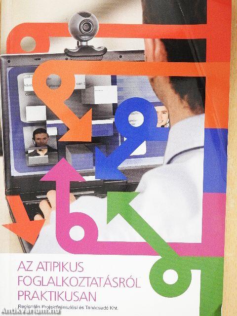 Az atipikus foglalkoztatásról praktikusan