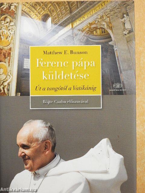 Ferenc pápa küldetése