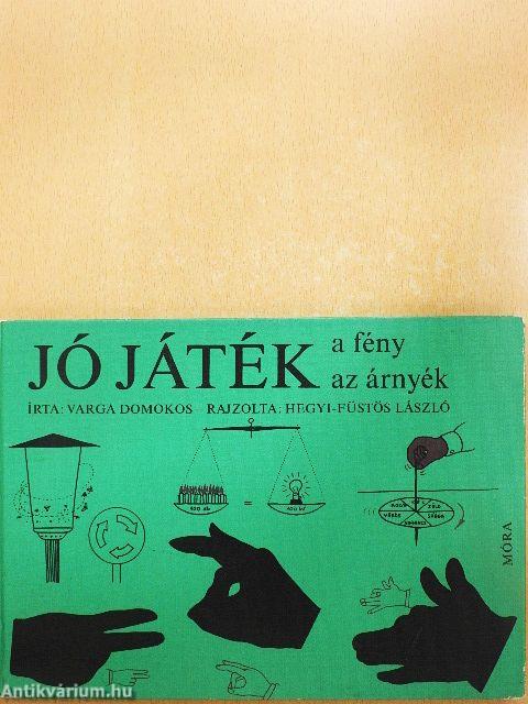 Jó játék a fény, az árnyék