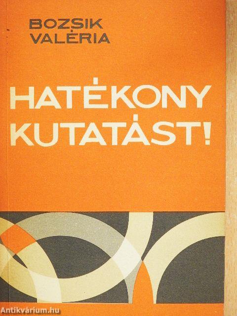 Hatékony kutatást!