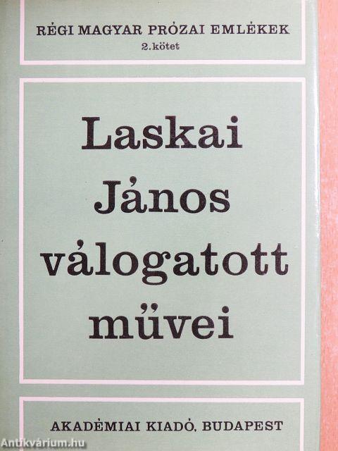 Laskai János válogatott művei