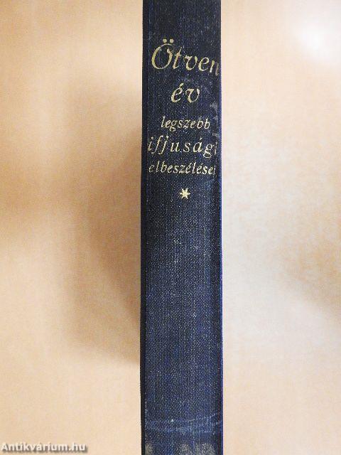 Ötven év legszebb ifjúsági elbeszélései